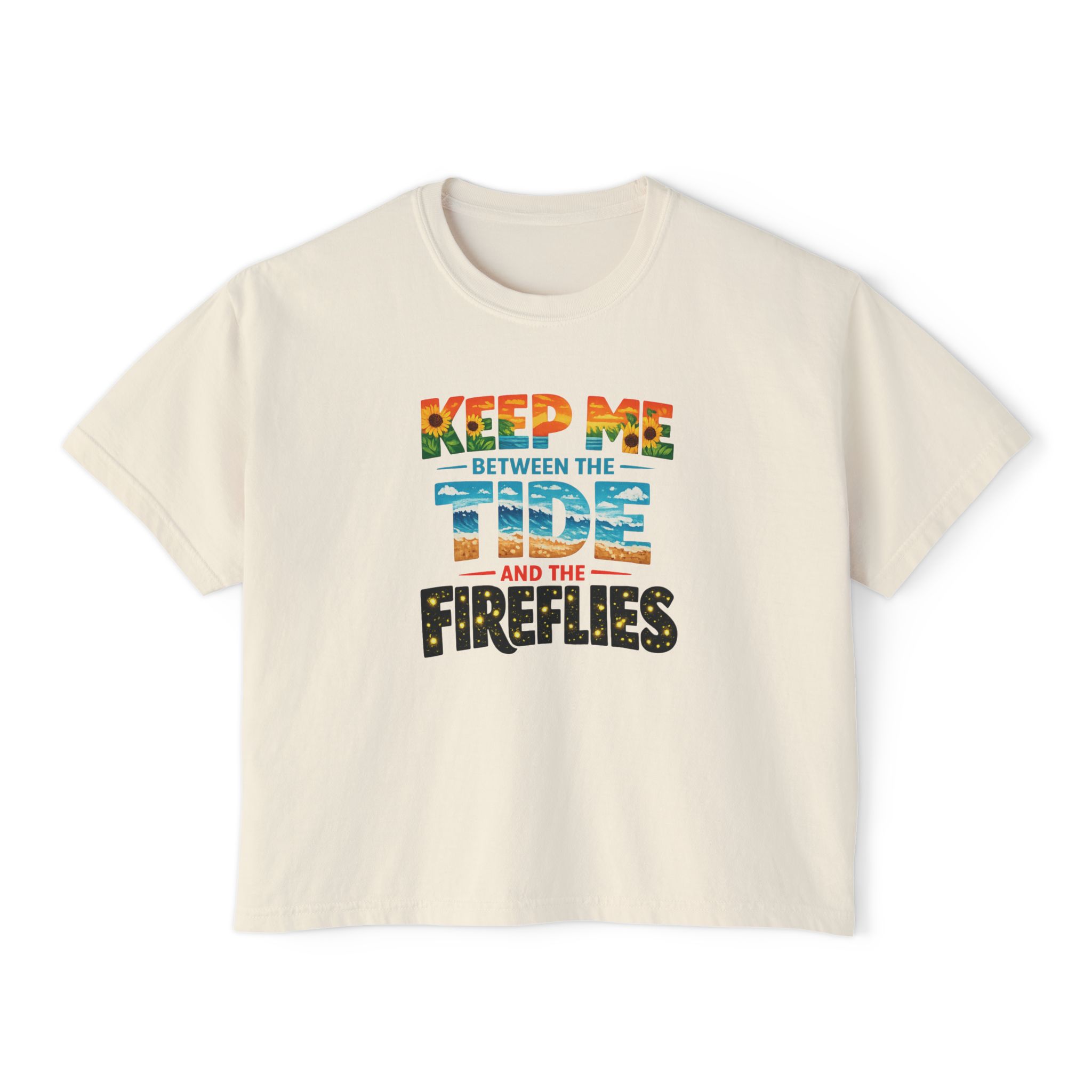 Keep Me Between the Tide and the Fireflies Women's Boxy Tee - Image 5